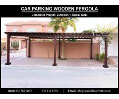 Car Parking Wood Pergola Dubai | Car Parking Wooden Pergola Uae.