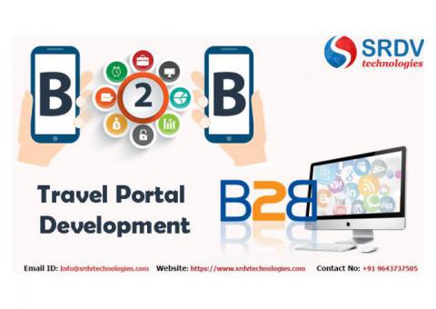 B2B and B2C Travel Portal Benefits for Travel Agency