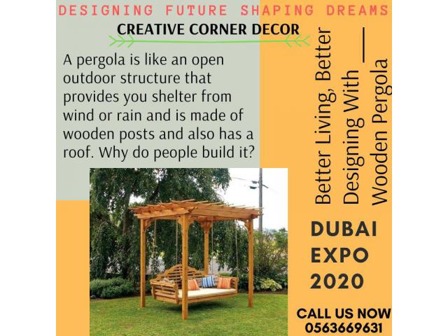 Pergola with Great Designs for your home decor Dubai