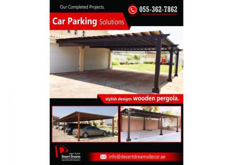 Large Area car Parking Wooden Pergola | Small Area Parking Pergola in Abu Dhabi.