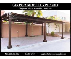 Car Parking Wooden Structure | Car Parking Pergola in Abu Dhabi, UAE.
