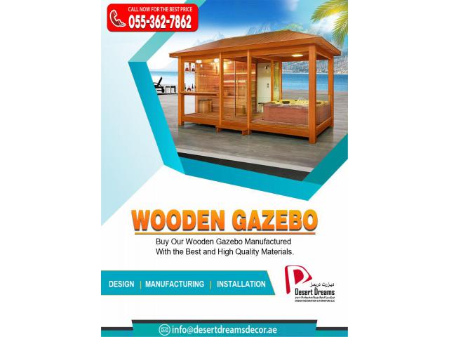 Supply and Install Wooden Gazebos in Dubai, Ajman, Abu Dhabi, Al Ain, UAE.