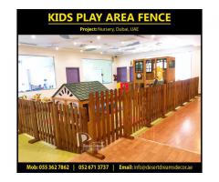Nursery Wooden Fences in Abu Dhabi | School Fence | Kids Play Area Fence in Uae.