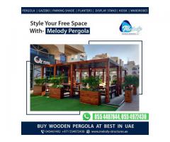 Wooden Pergola suppliers in Ajman,Dubai | Pergola Manufacture UAE
