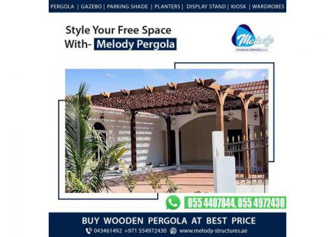 Buy Wooden Pergola At 20% Discount in Dubai-Melody Pergola Design