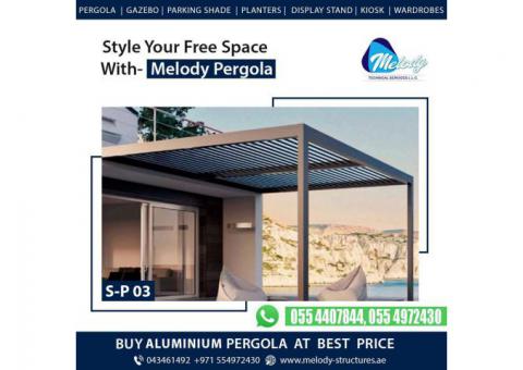 Aluminium Pergola Suppliers in Dubai | Aluminium Pergola shade in Dubai Abu Dhabi Sharjah UAE