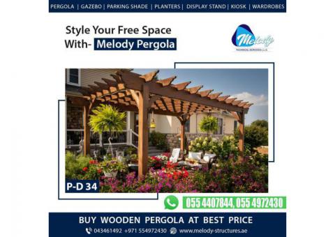 Wooden Pergola Suppliers | Pergola in Jumeirah | Pergola In Meadows-Dubai