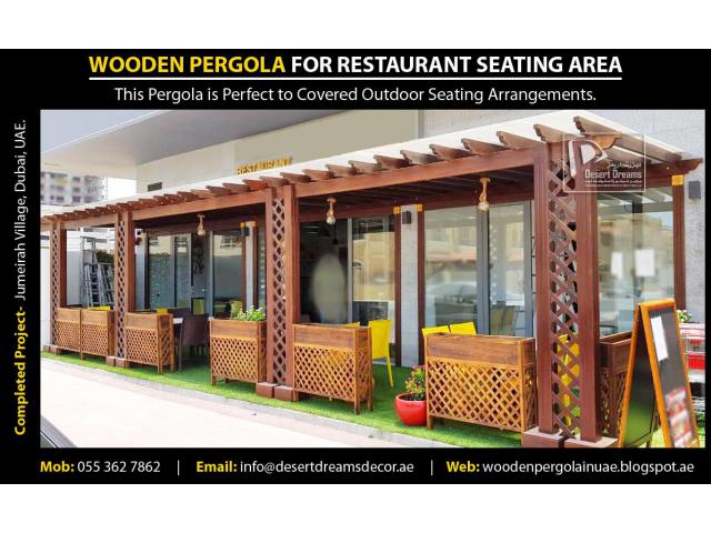 Restaurant Area Wooden Pergola in Uae | Garden Pergola Dubai.