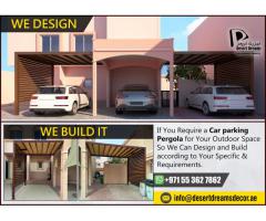 Car Parking Shades Uae | Aluminum Shades | Wooden Shades | Design and Installation.