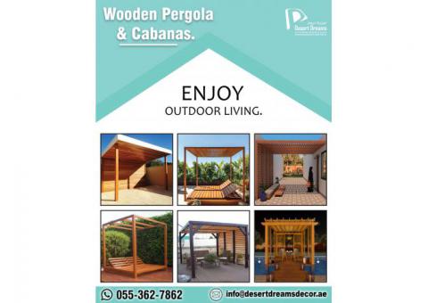 Wooden Cabana Uae | Wooden Pergola | Lowest Prices | Desert Dreams Decor.