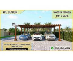 Car Parking Wooden Pergola Uae | Protect Your Car from Sun Heat | Dubai.