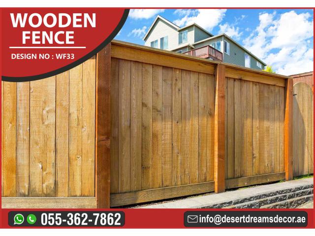 Wooden Fence Expert in Uae | Best Price Fence Uae.