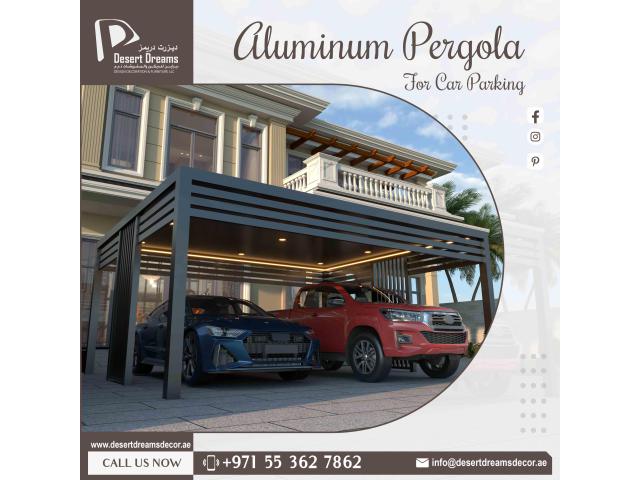 Car Parking Aluminum Pergola in Abu Dhabi, Al Ain, Uae.