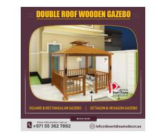 Double Roofing Wooden Gazebo in Dubai | Teak Wood Gazebo Manufacturer in Uae.