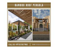 Bamboo Roofing Pergola Uae | Aluminum Pergola | Wooden Pergola in Uae.