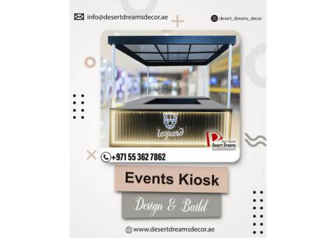 Outdoor Events Kiosk in Abu Dhabi | Events Kiosk in Dubai.