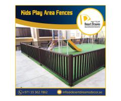 Nursery Wooden Fence Suppliers in Uae | Kids Play Area Fence Dubai.