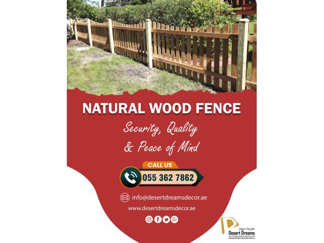 Natural Wood Fencing Dubai | Wooden Fence Contractor in Uae.