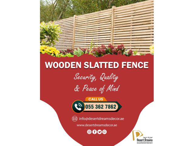 Garden Wooden Gates and Fences Dubai | Free Standing Fence Suppliers in Uae.