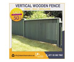 Solid Wood Fences Dubai | Free Standing Wooden Fences Suppliers in Uae.