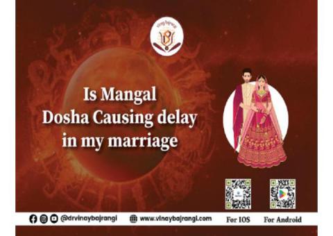 Is mangal dosha causing delay in marriage