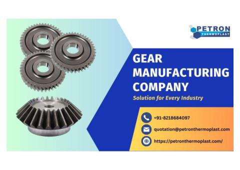 Gear Manufacturing Company – Solution for Every Industry