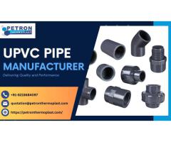 UPVC Pipe Manufacturer - Delivering Quality and Performance