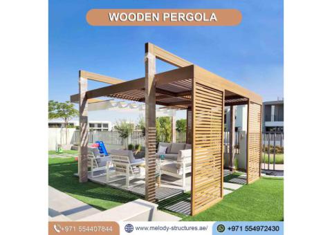 Wooden Pergola Manufacturer in Dubai, Abu Dhabi, Sharjah