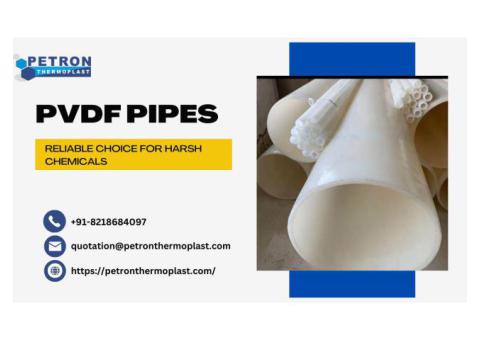 PVDF Pipes - Reliable Choice for Harsh Chemicals