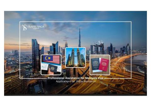 Professional Assistance for Malaysia Visa Applications from Dubai Residents