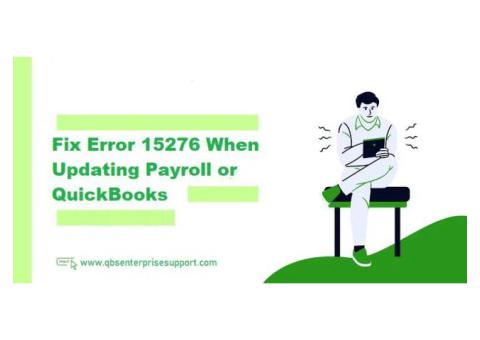QuickBooks 15276 Payroll Update Error [Solved]