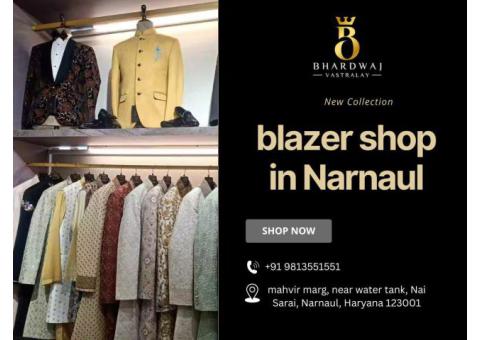 Best Blazer Shop in Narnaul – Bhardwaj Vastralay