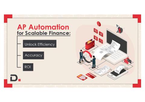 AP Automation: Driving Accuracy, Efficiency, and ROI in Scalable Finance