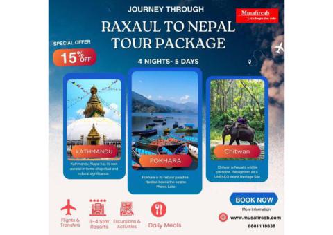 Best Raxaul to Nepal Tour Packages