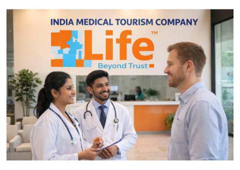 Best India Medical Tourism Company for Affordable Treatment