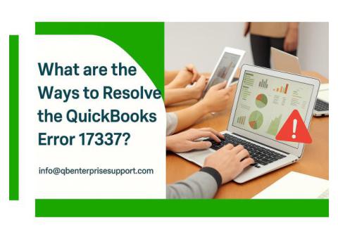 QuickBooks Error Code 17337 - Causes & Easy Fixes