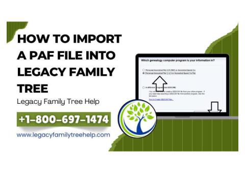 How To Import A PAF File Into Legacy Family Tree
