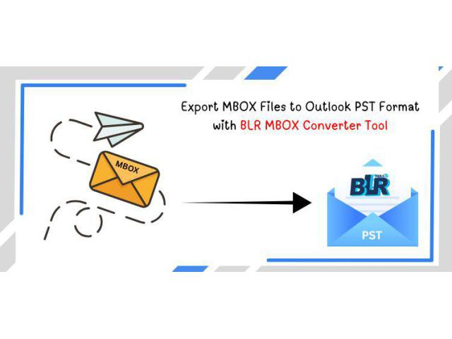 BLR MBOX Converter: Convert Multiple MBOX Files to PST