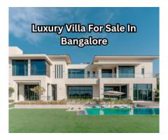 A Premium Lifestyle Awaits in a Luxurious Villa in Bangalore
