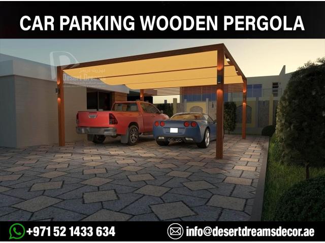 Wooden Pergola Suppliers in Dubai | Car Parking Pergola Uae.