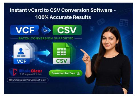 Instant vCard to CSV Conversion Software – 100% Accurate Results