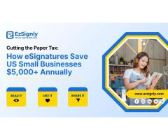 How eSignatures Help US Businesses Save More
