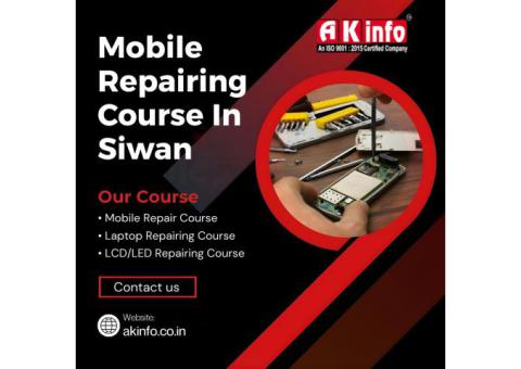 Join the Best Mobile Repairing Course in Siwan