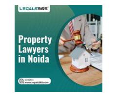 Best Property Lawyers in Noida for Residential & Commercial Matters