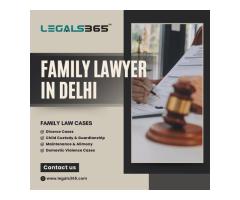 Experienced Family Lawyer in Delhi – Legal Solutions