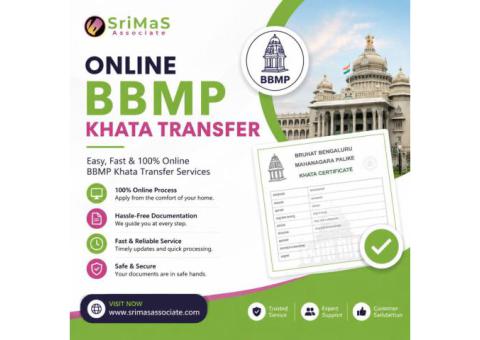 Fast & Reliable Online BBMP Khata Transfer Services