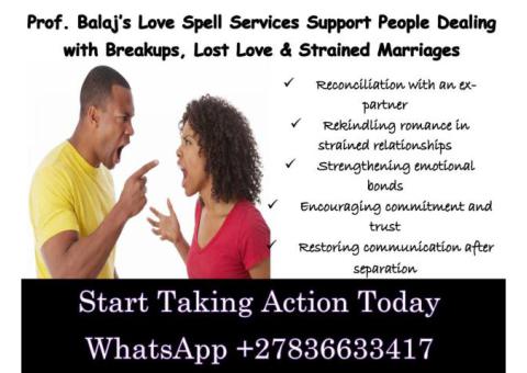 Best Love Spell Caster Online – 100% Confidential & Effective Results in 72 Hours +27836633417