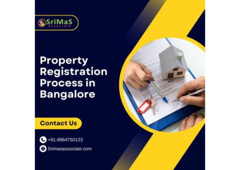 Simple Guide to Property Registration Process in Bangalore