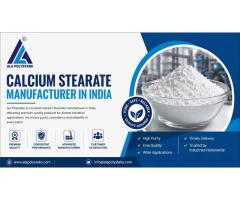 What Makes Calcium Stearate Manufacturer Trusted in Industry