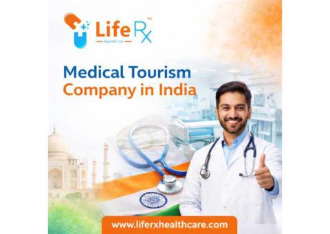 Trusted Medical Tourism Company in India for Quality Healthcare